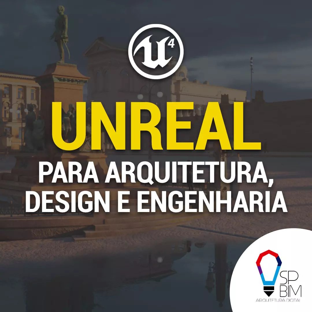 Curso Unreal para Arquitetura