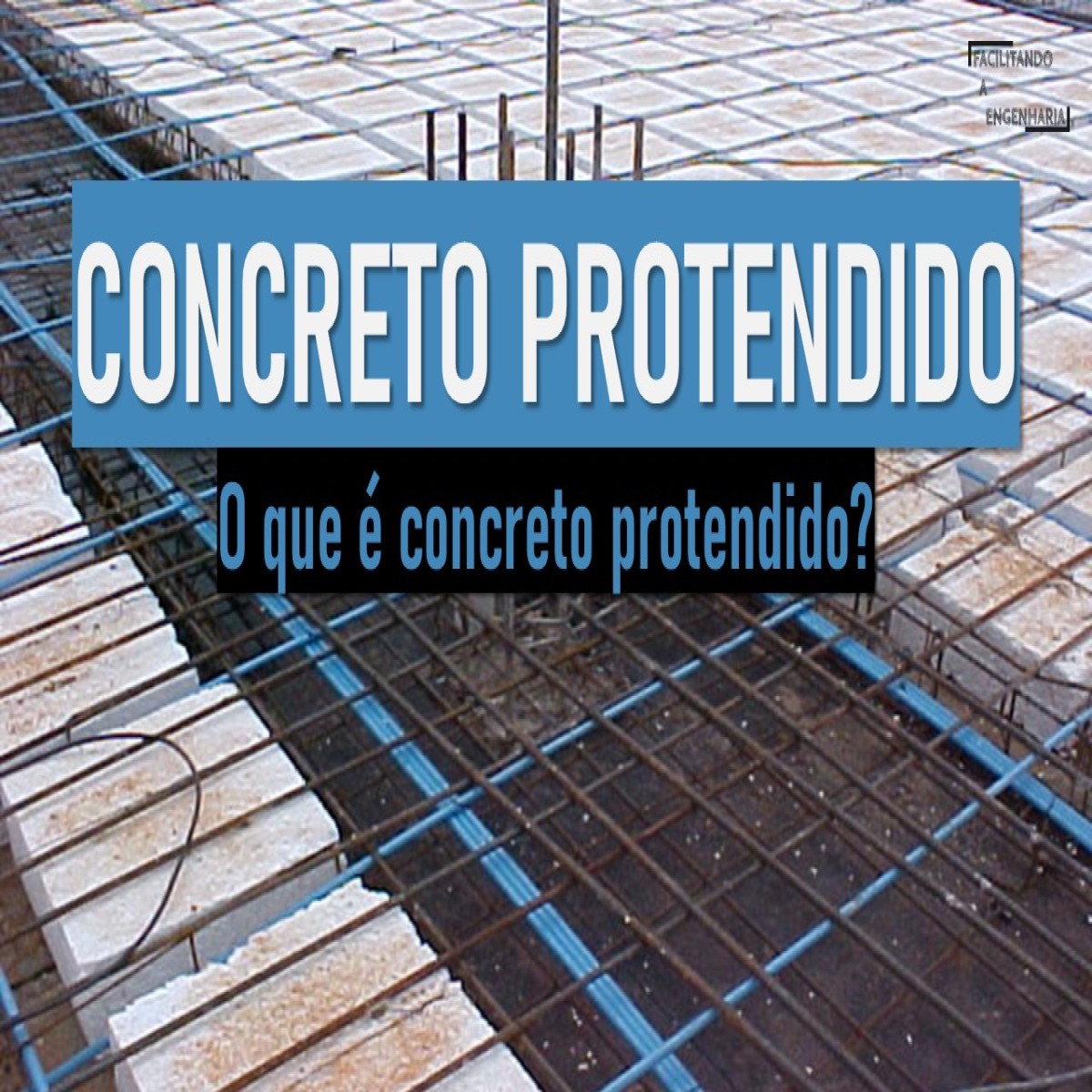 Connecteng - Curso Concreto Protendido