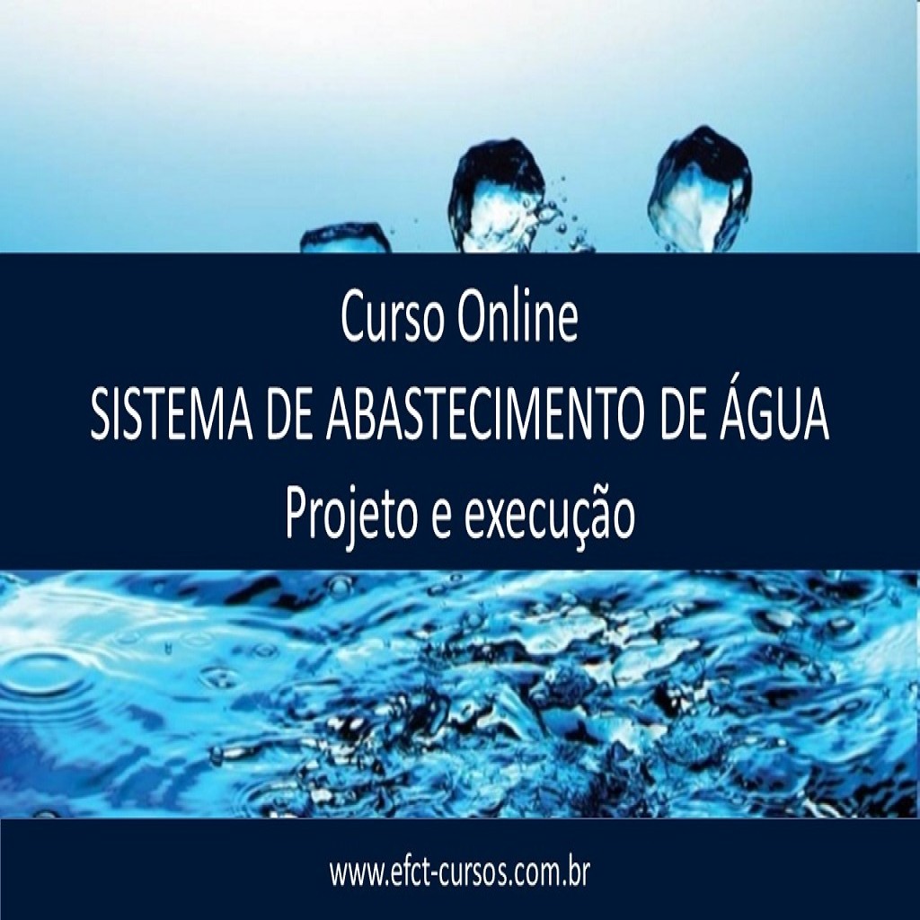 EFCT - Curso Projeto Sistema de Abastecimento de Água