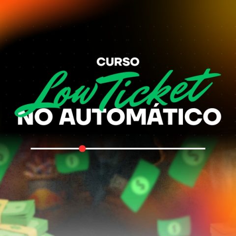 Felipe Sempe - Low Ticket Automatico 2.0 2026
