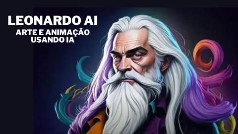 Paulo Andrade - Leonardo AI - Arte e Animação Usando AI