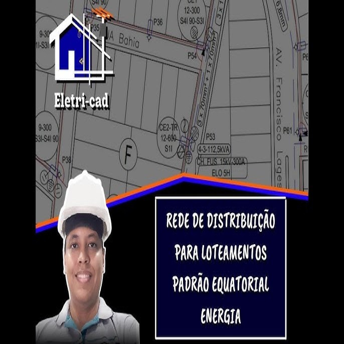Padrao Equatorial Energia - Rede de Distribuicao para Loteamento