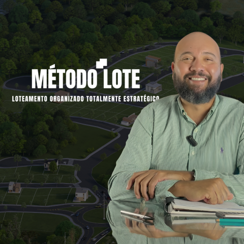 Wagner Alves - Como Fazer Loteamentos, Método Lote